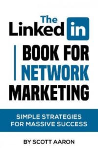 Book Cover: Linked-In per il  network marketing di Scott Aaron